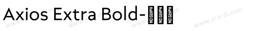 Axios Extra Bold字体转换